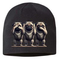 Cute See No Evil Hear No Evil Speak No Evil Three Pug Sustainable Beanie