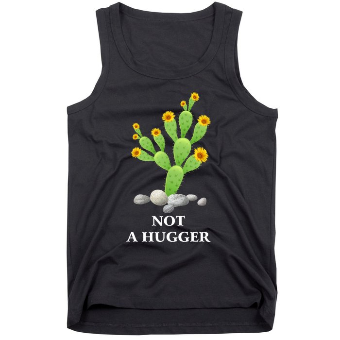 Cactus Sunflower Not A Hugger Tank Top