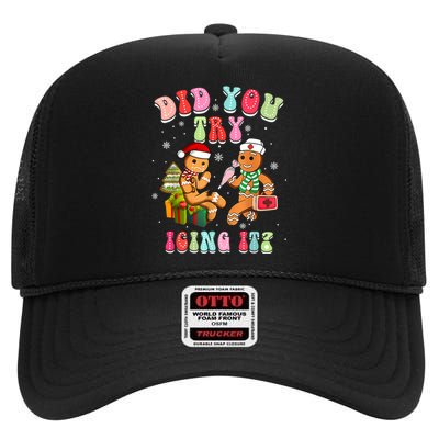 Christmas School Nurse Xmas Did You Try Icing It Gingerbread High Crown Mesh Back Trucker Hat