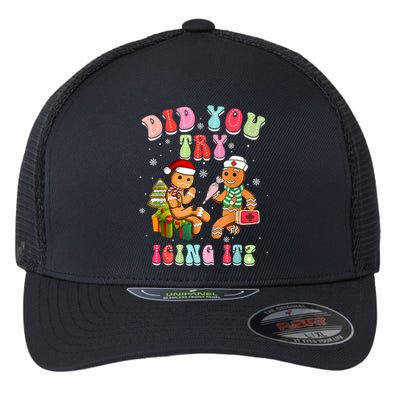 Christmas School Nurse Xmas Did You Try Icing It Gingerbread Flexfit Unipanel Trucker Cap