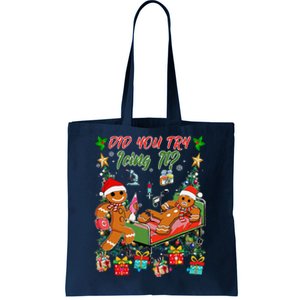 Christmas School Nurse Xmas Did You Try Icing It Gingerbread Tote Bag