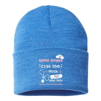 Cussing: Some Nurses Cuss Too Much And Talk Too Lou Nurse Gift Sustainable Knit Beanie