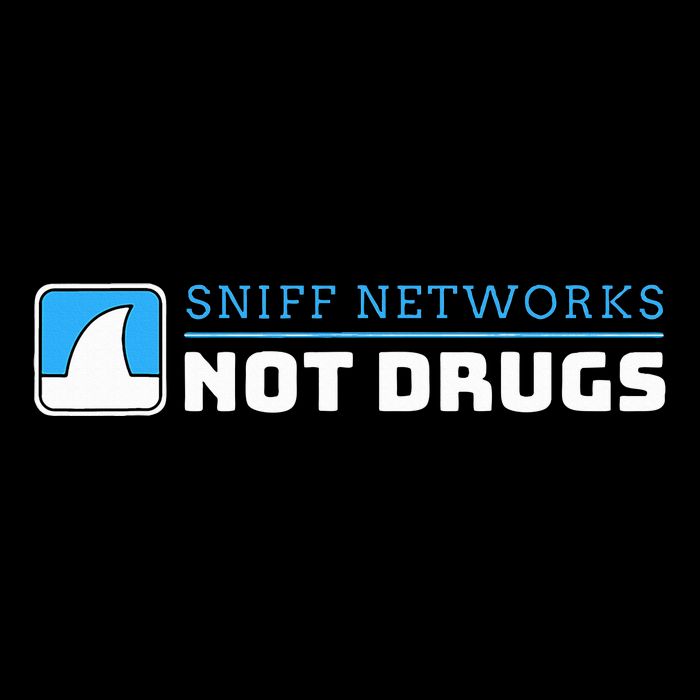 Cybersecurity Sniff Networks Not Drugs Hacker Mousepad