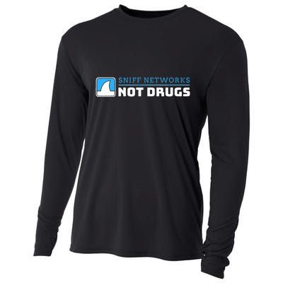 Cybersecurity Sniff Networks Not Drugs Hacker Cooling Performance Long Sleeve Crew