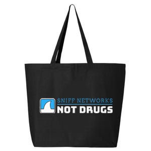 Cybersecurity Sniff Networks Not Drugs Hacker 25L Jumbo Tote