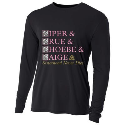 Charmed Sisterhood Never Dies Gift Cooling Performance Long Sleeve Crew