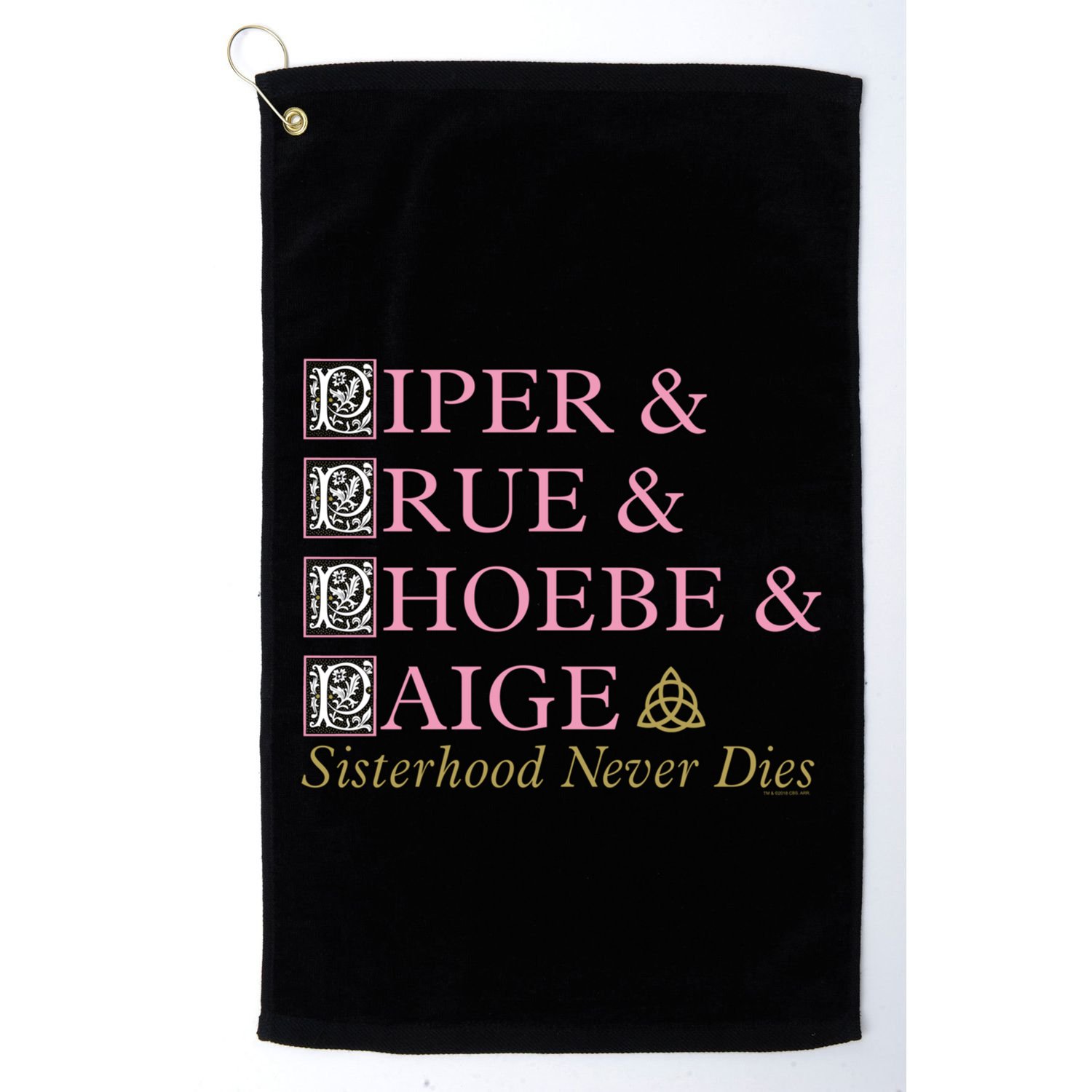 Charmed Sisterhood Never Dies Gift Golf Towel