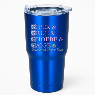 Charmed Sisterhood Never Dies Gift Tumbler