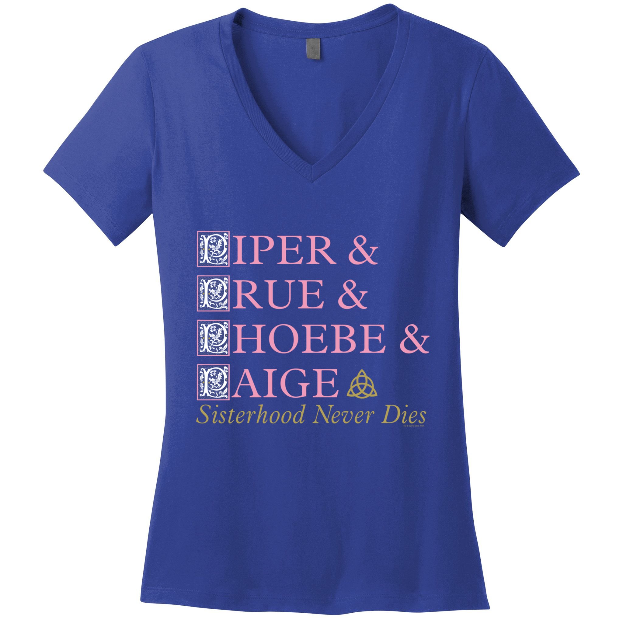 Charmed Sisterhood Never Dies Gift Women's V-Neck T-Shirt