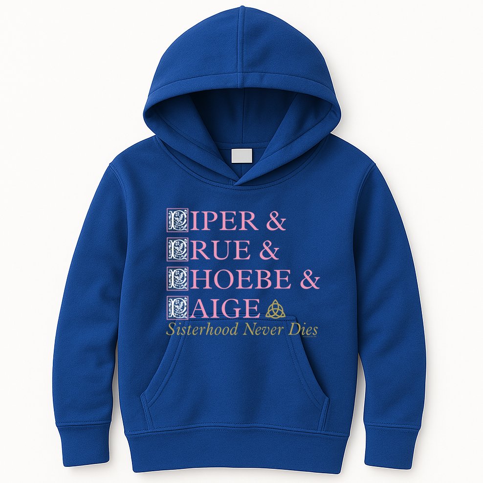 Charmed Sisterhood Never Dies Gift Kids Hoodie