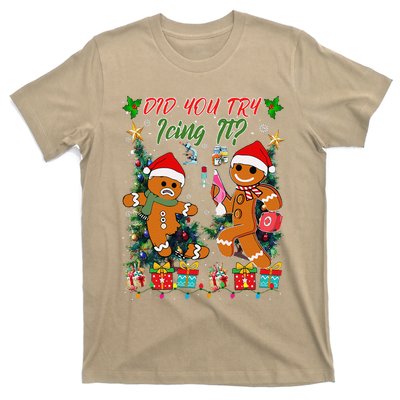 Christmas School Nurse Xmas Did You Try Icing It Gingerbread T-Shirt