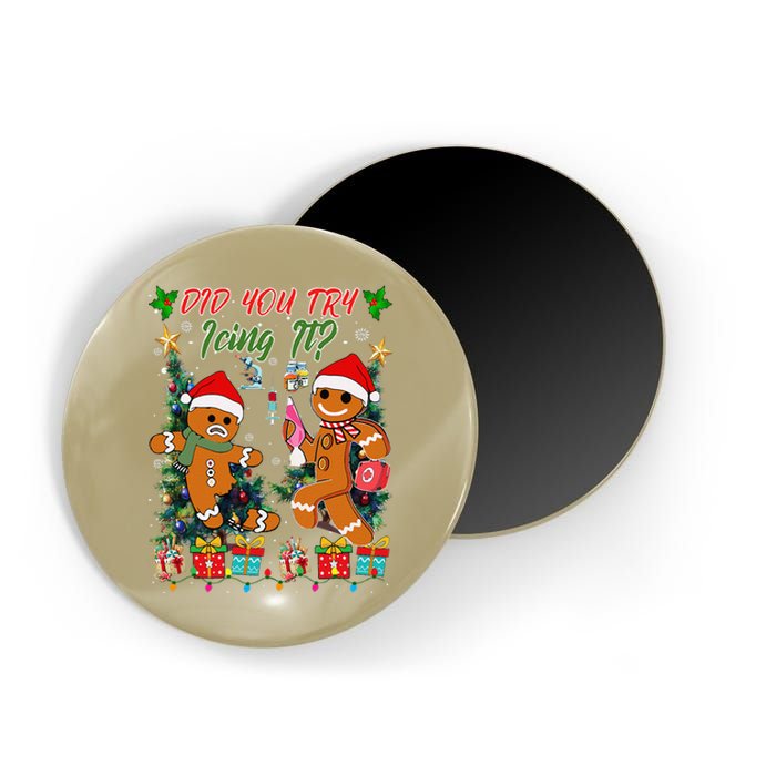 Christmas School Nurse Xmas Did You Try Icing It Gingerbread Magnet