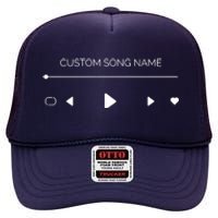 Custom Song Name High Crown Mesh Back Trucker Hat