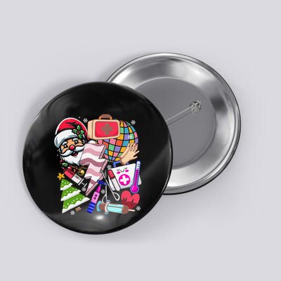 Christmas Santa Nurse Disco Ball Rn Cna Icu Med Surg Picu Button