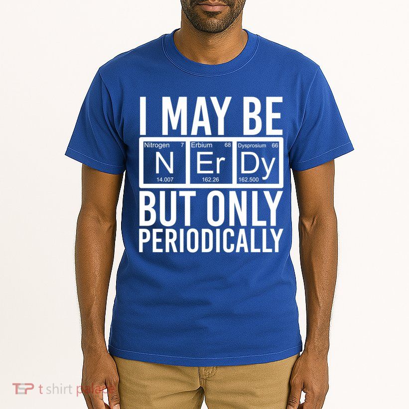 Chemist Science Nerd Gift Periodic Table Scientist Chemistry Gift Tall T-Shirt