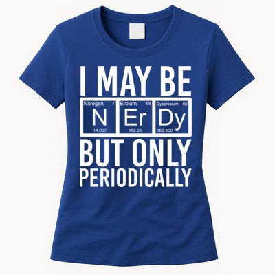 Chemist Science Nerd Gift Periodic Table Scientist Chemistry Gift Womens T-Shirt