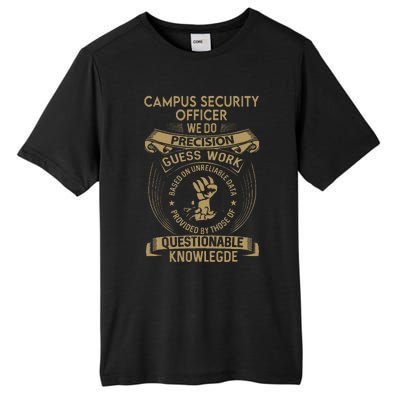 Campus Security Officer We Do Precision Tall Fusion ChromaSoft Performance T-Shirt