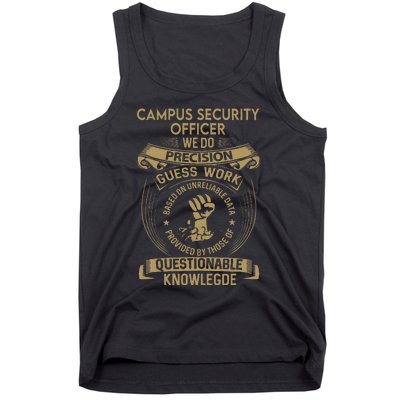 Campus Security Officer We Do Precision Tank Top