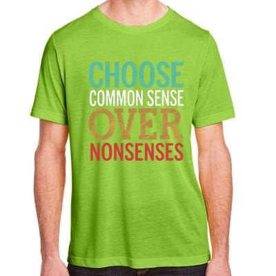 Common Sense Over Nonsense Adult ChromaSoft Performance T-Shirt