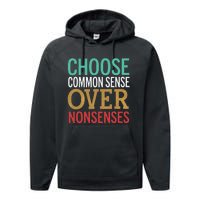 Common Sense Over Nonsense Performance Fleece Hoodie