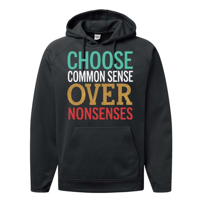 Common Sense Over Nonsense Performance Fleece Hoodie