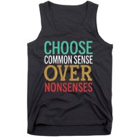 Common Sense Over Nonsense Tank Top