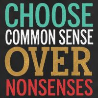 Common Sense Over Nonsense Golf Towel