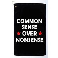 Common Sense Over Nonsense Golf Towel