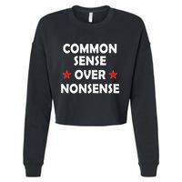 Common Sense Over Nonsense Cropped Pullover Crew