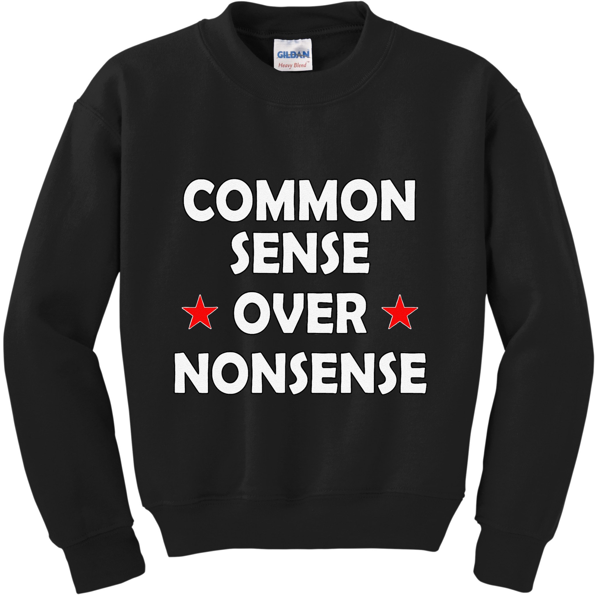 Common Sense Over Nonsense Kids Sweatshirt