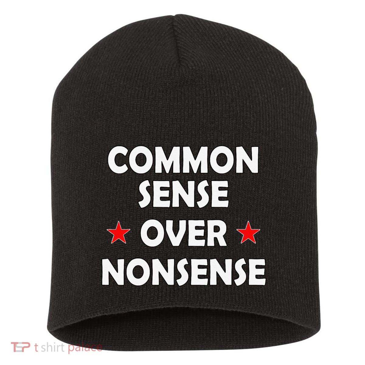 Common Sense Over Nonsense Short Acrylic Beanie