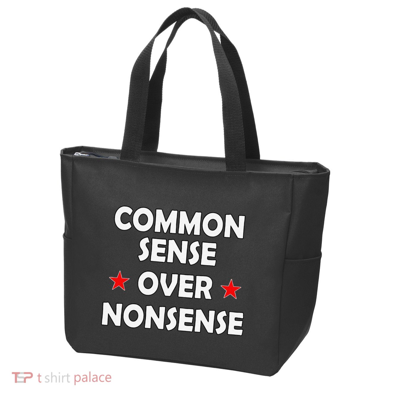 Common Sense Over Nonsense Zip Tote Bag