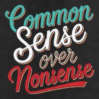 Common Sense Over Nonsense Retro Cool Comfort Performance Bucket Hat