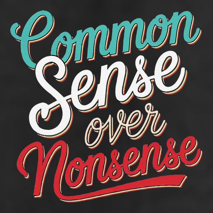 Common Sense Over Nonsense Retro Cool Comfort Performance Bucket Hat
