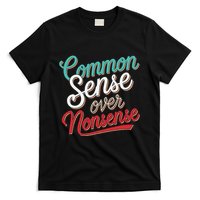 Common Sense Over Nonsense Retro T-Shirt