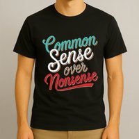 Common Sense Over Nonsense Retro T-Shirt