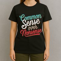 Common Sense Over Nonsense Retro T-Shirt