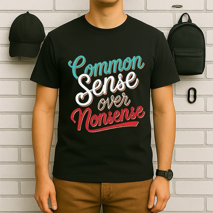 Common Sense Over Nonsense Retro T-Shirt