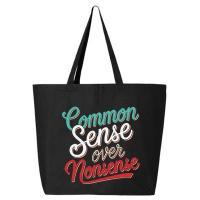 Common Sense Over Nonsense Retro 25L Jumbo Tote
