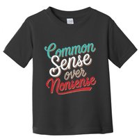 Common Sense Over Nonsense Retro Toddler T-Shirt