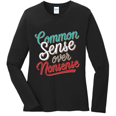 Common Sense Over Nonsense Retro Ladies Long Sleeve Shirt