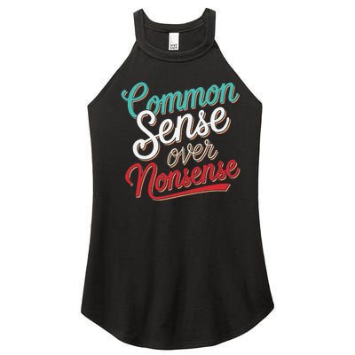 Common Sense Over Nonsense Retro Women’s Perfect Tri Rocker Tank