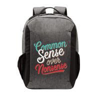 Common Sense Over Nonsense Retro Vector Backpack