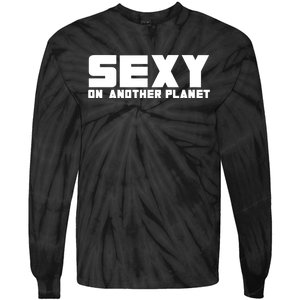 Cyclone Sexy On Another Planet Tie-Dye Long Sleeve Shirt