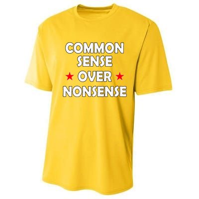 Common Sense Over Nonsense Performance Sprint T-Shirt