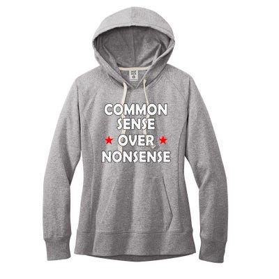 Common Sense Over Nonsense Women's Fleece Hoodie