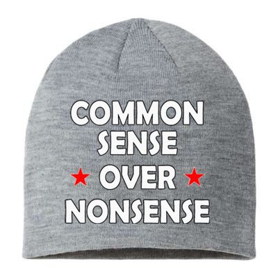 Common Sense Over Nonsense Sustainable Beanie