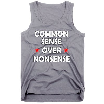 Common Sense Over Nonsense Tank Top