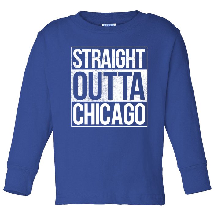 Chicago Straight Outta Chicago Funny Gift Toddler Long Sleeve Shirt