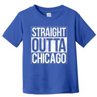 Chicago Straight Outta Chicago Funny Gift Toddler T-Shirt